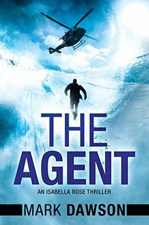 The Agent by Mark Dawson