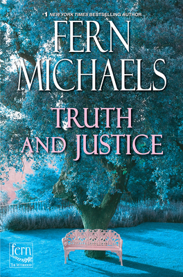 Truth and Justice by Fern Michaels