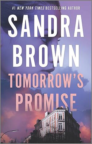 Tomorrow's Promise by Sandra Brown