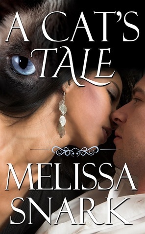 A Cat's Tale by Melissa Snark
