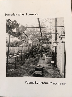 Someday When I Lose You by Jordan Mackinnon