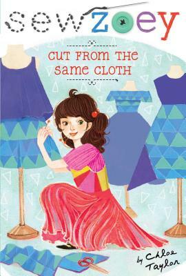 Cut from the Same Cloth by Chloe Taylor
