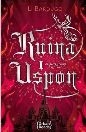 Ruina i Uspon by Leigh Bardugo