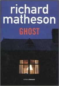 Ghost by Richard Matheson