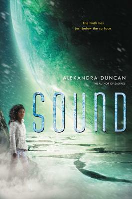 Sound by Alexandra Duncan