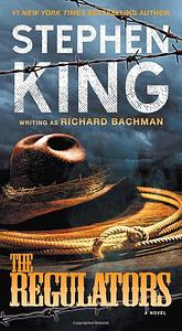 The Regulators by Stephen King