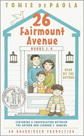 26 Fairmount Avenue: Books 1-4: 26 Fairmount Avenue; Here We All Are; On My Way; What a Year! by Tomie dePaola