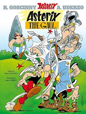 Asterix the Gaul by René Goscinny, Albert Uderzo, Anthea Bell, Derek Hockridge