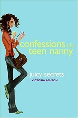 Juicy Secrets by Victoria Ashton, Nick Nicholson