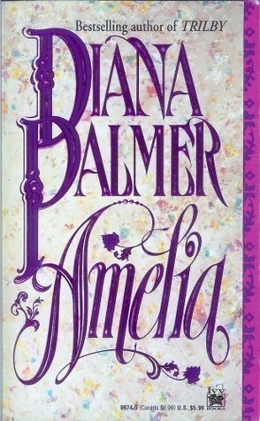 Amelia by Diana Palmer