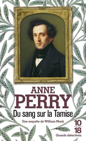 Du Sang sur la Tamise by Anne Perry