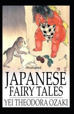 Japanese Fairy Tales Illustrated by Yei Theodora Ozaki