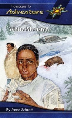 White Monster by Anne Schraff