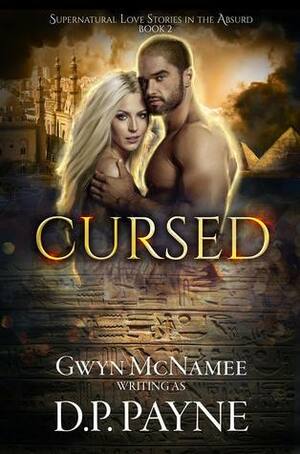 Cursed by Gwyn McNamee, D.P. Payne