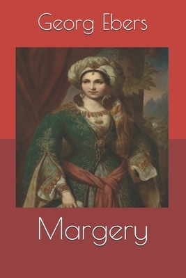 Margery by Georg Ebers