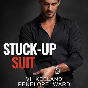 Stuck-Up Suit by Penelope Ward, Vi Keeland