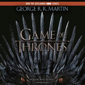 Game of Thrones (Het spel der tronen - Eerste deel: Het lied van ijs en vuur), #1) by George R.R. Martin