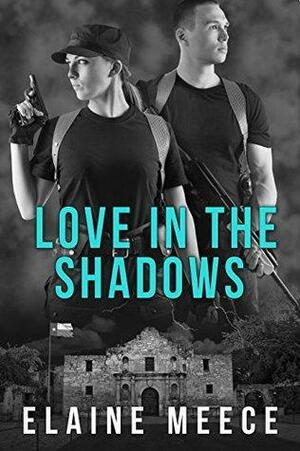 Love in the Shadows by Elaine Meece