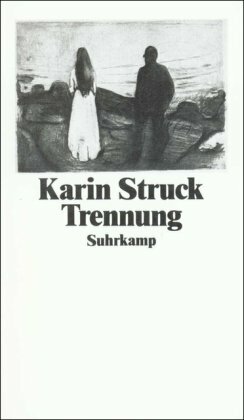 Trennung: Erzählung by Karin Struck