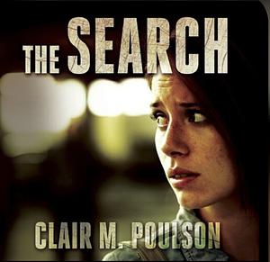 The Search by Clair M. Poulson