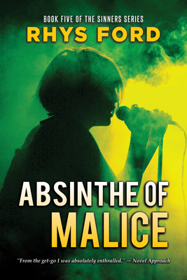 Absinthe of Malice by Ford Rhys