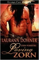 Loving Zorn (Zorn Warriors, #1-2) by Laurann Dohner
