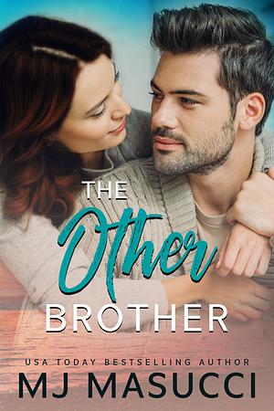 The Other Brother by M.J. Masucci