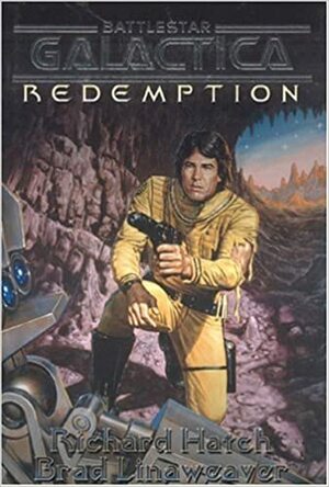 Redemption by Brad Linaweaver, Richard Hatch