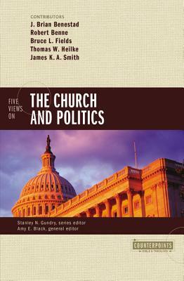 Five Views on the Church and Politics by 