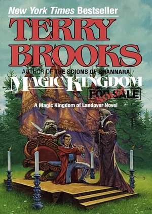 Magic Kingdom for Sale--Sold by Terry Brooks