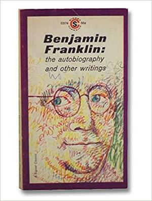 The Autobiography of Benjamin Franklin by Stacy Schiff, Benjamin Franklin