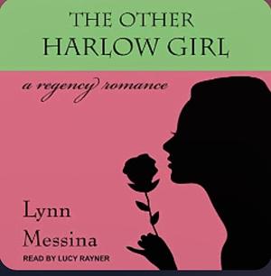 The Fellingham Minx: Bonus Audio to The Other Harlow Girl by Lynn Messina