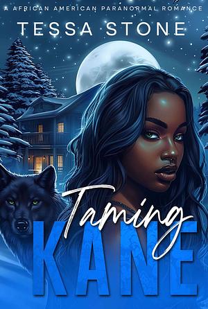 Taming Kane Bonus Scene by Tessa Stone