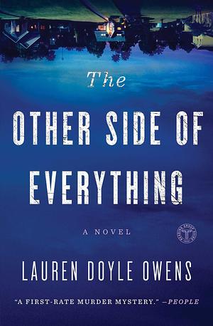 The Other Side of Everything: A Novel by Lauren Doyle Owens, Lauren Doyle Owens