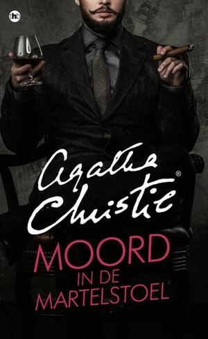 Moord in de martelstoel by Agatha Christie