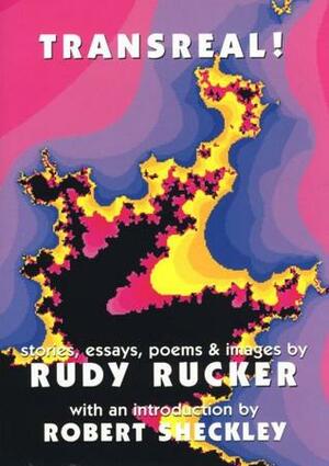 Transreal! by Robert Sheckley, Rudy Rucker