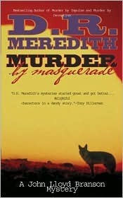 Murder by Masquerade by D.R. Meredith