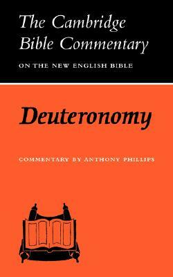 Deuteronomy by Anthony Phillips