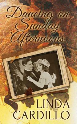 Dancing on Sunday Afternoons by Linda Cardillo