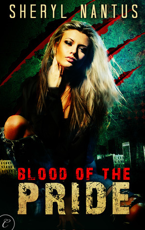 Blood of the Pride by Sheryl Nantus