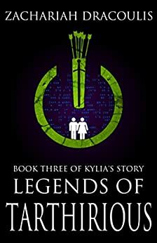 Kylia's Story Book Three by Zachariah Dracoulis