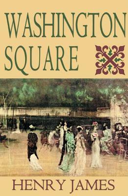 Washington Square by Henry James