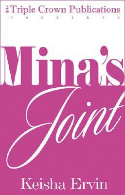 Mina's Joint by Keisha Ervin