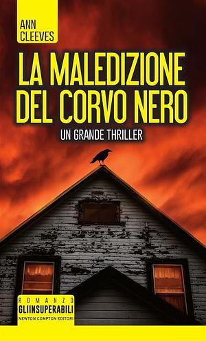 La maledizione del corvo nero by Ann Cleeves