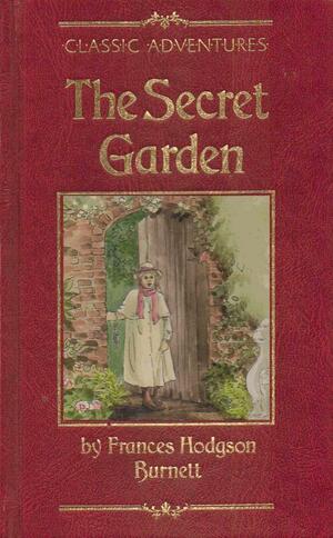 The Secret Garden by Frances Hodgson Burnett