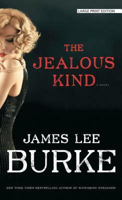 The Jealous Kind by James Lee Burke