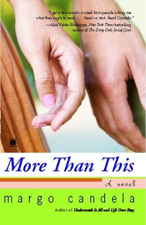 More Than This by Margo Candela
