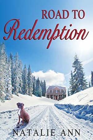 Road to Redemption by Natalie Ann