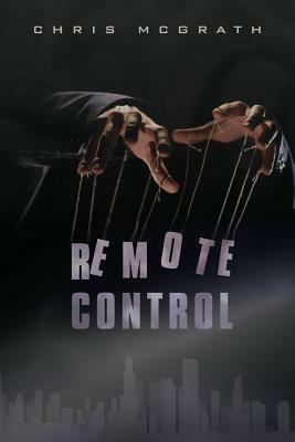 Remote Control by Chris McGrath