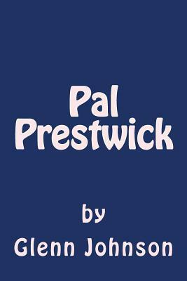 Pal Prestwick by Glenn Johnson